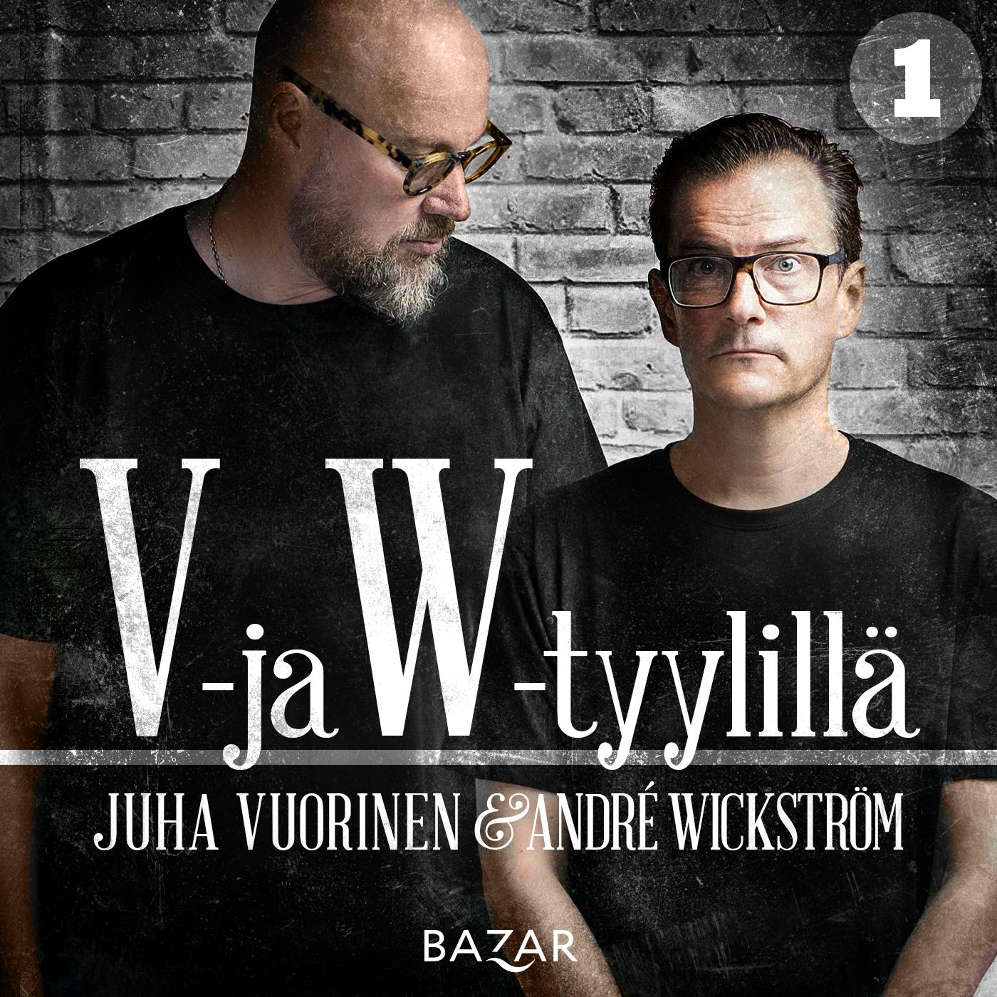 V- ja W-tyylillä 