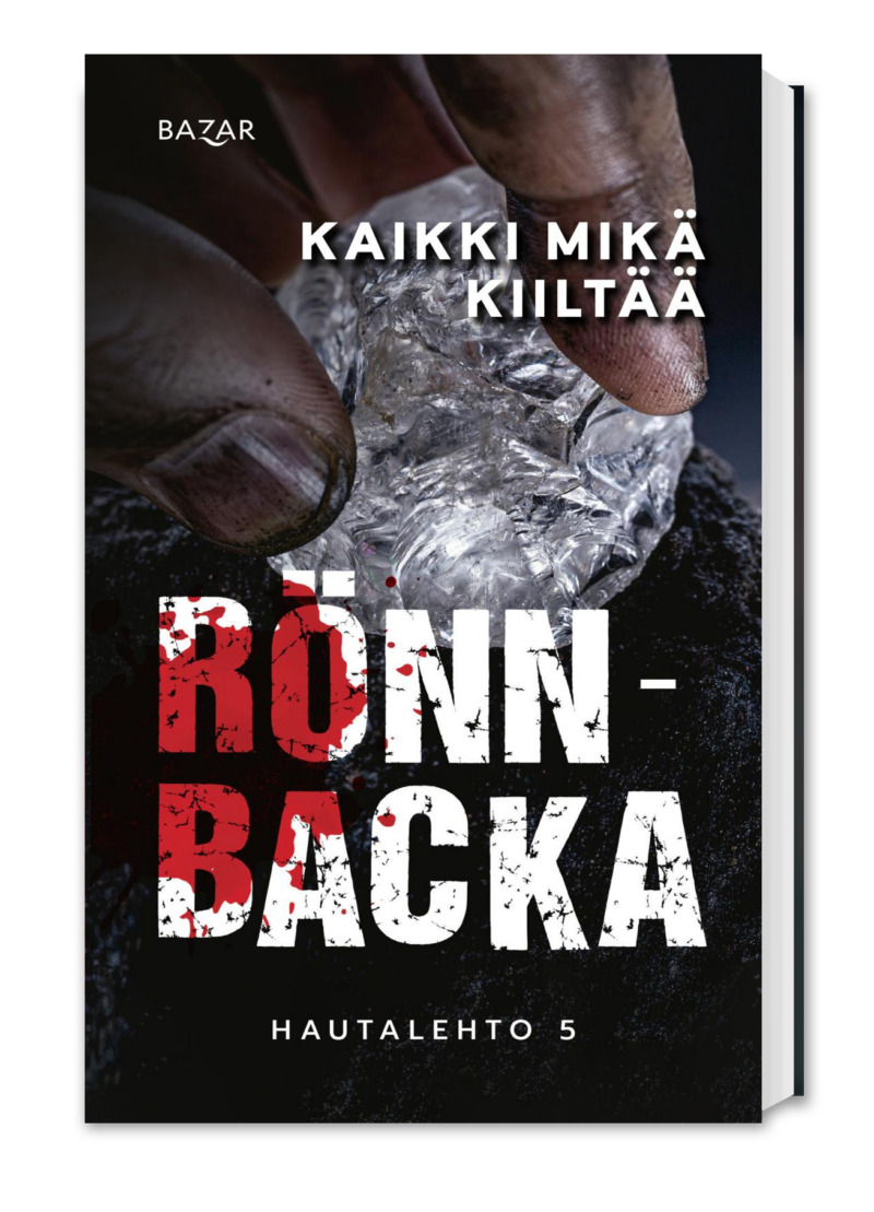 Hautalehto 5: Kaikki mikä kiiltää